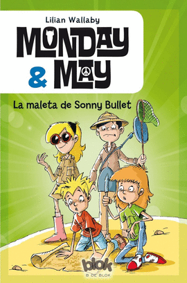 MONDAY & MAY 2. LA MALETA DE SONNY BULLE