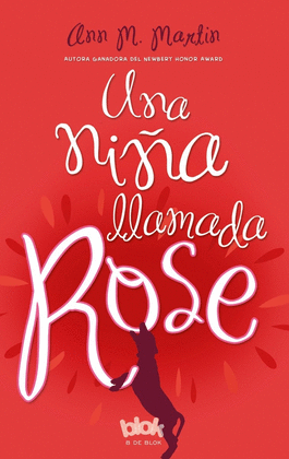 UNA NIA LLAMADA ROSE