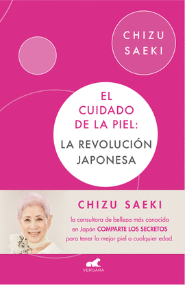 EL CUIDADO DE LA PIEL. LA REVOLUCIN JAPONESA