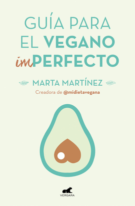 GUA PARA EL VEGANO (IM)PERFECTO