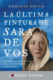 LA ULTIMA PINTURA DE SARA DE VOS -POL