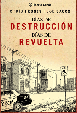 DAS DE DESTRUCCIN, DAS DE REVUELTA