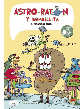 ASTRO-RATN Y BOMBILLITA 3 PATATATOR COCIDO