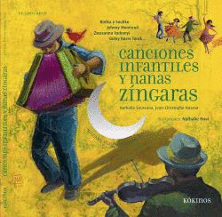 CANCIONES INFANTILES Y NANAS ZNGARAS