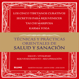 TCNICAS Y PRCTICAS ORIENTALES DE SALUD Y SANACIN