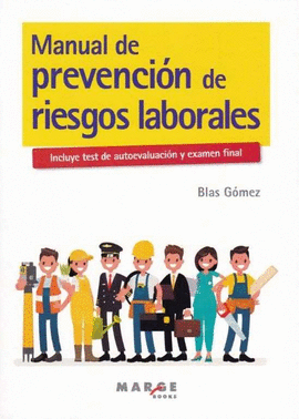 MANUAL DE PREVENCI�N DE RIESGOS LABORALES