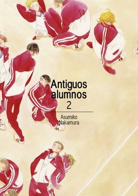 ANTIGUOS ALUMNOS, VOL. 2 (2ED)