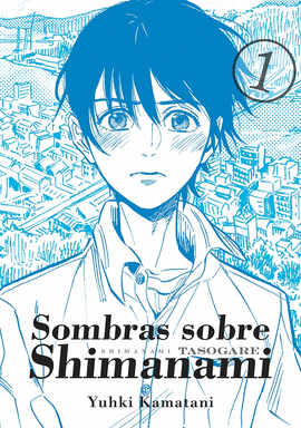 SOMBRAS SOBRE SHIMANAMI, VOL. 1 (3ED)