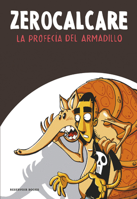 LA PROFECA DEL ARMADILLO