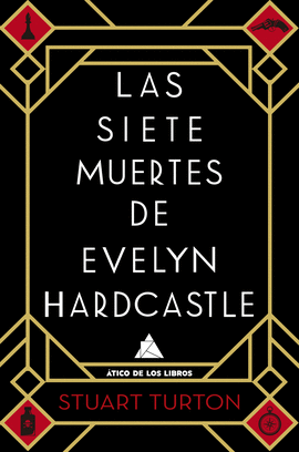 LAS SIETE MUERTES DE EVELYN HARDCASTLE