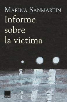 INFORME SOBRE LA VCTIMA