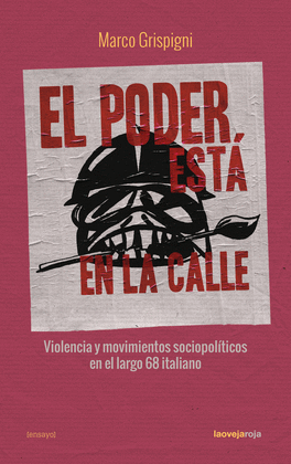 EL PODER EST EN LA CALLE