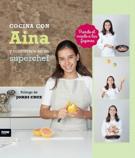 COCINA CON AINA Y CONVIRTETE EN SUPERCHEF