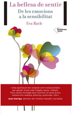 BELLESA DE SENTIR, LA