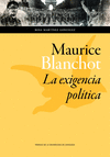 MAURICE BLANCHOT: LA EXIGENCIA POLTICA