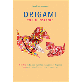 ORIGAMI EN UN INSTANTE