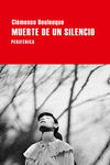 MUERTE DE UN SILENCIO