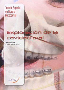 EXPLORACI�N DE LA CAVIDAD ORAL
