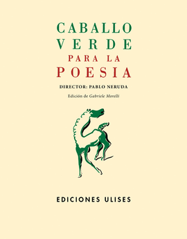 CABALLO VERDE PARA LA POESA