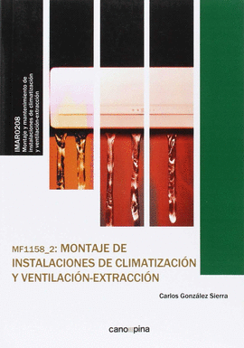 MF1158 MONTAJE DE INSTALACIONES DE CLIMATIZACIN Y VENTILACIN-EXTRACCIN