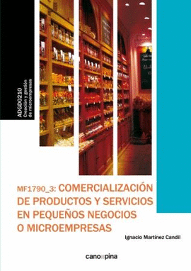 COMERCIALIZACION DE PRODUCTOS Y SERVICIOS EN PEQUEOS NEGOCIOS