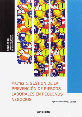 GESTION DE LA PREVENCION DE RIESGOS LABORALES EN PEQUEOS NEGOCIOS