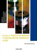 MF1524 PUESTA EN MARCHA Y ADECUACI�N DE APARATOS A GAS