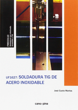 UF1627 SOLDADURA TIG DE ACERO INOXIDABLE