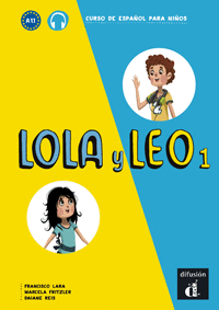 LOLA Y LEO 1. LIBRO DEL ALUMNO