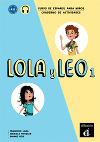 LOLA Y LEO 1. CUADERNO DE EJERCICIOS