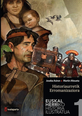 EUSKAL HERRIKO HISTORIA ILUSTRATUA 1