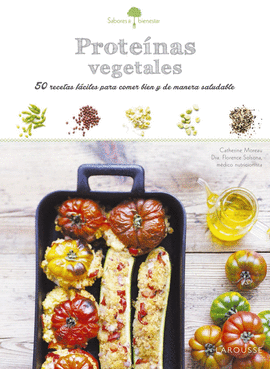 SABORES & BIENESTAR: PROTENAS VEGETALES