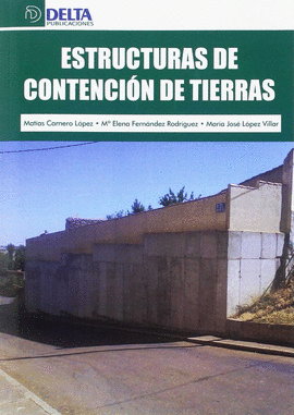 ESTRUCTURAS DE CONTENCIN DE TIERRAS