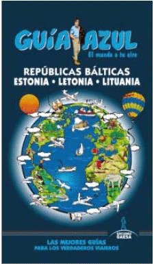 REPBLICAS BLTICAS.ESTONIA LETONIA LITUANIA