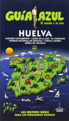 HUELVA - GUIA AZUL