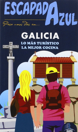 GALICIA -GUIA ESCAPADA AZUL