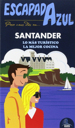 SANTANDER -ESCAPADA AZUL