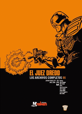 JUEZ DREDD LOS ARCHIVOS COMPLETOS 6 NADIE ESCAPA A LA LEY