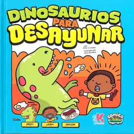 COMICS LAND. DINOSAURIOS PARA DESAYUNAR