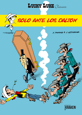 LUCKY LUKE SOLO ANTE LOS DALTON