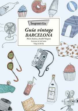 SEAGRAM'S GIN. GUA BARCELONA VINTAGE