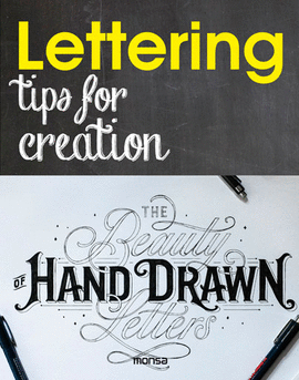 LETTERING TIPS FOR CREATION