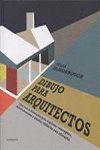 DIBUJO PARA ARQUITECTOS