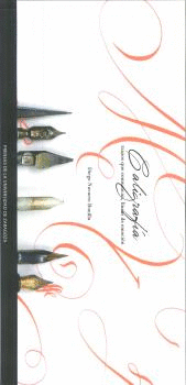 CALIGRAF�A: TRAZOS QUE COMUNICAN, L�NEAS DE EMOCI�N