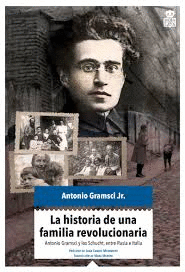 LA HISTORIA DE UNA FAMILIA REVOLUCIONARIA