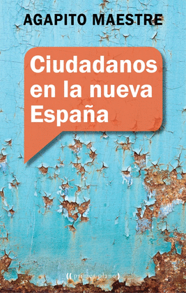 CIUDADANOS EN LA NUEVA ESPAA