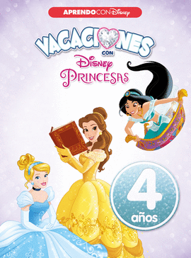 VACACIONES CON LAS PRINCESAS DISNEY. 4 AOS