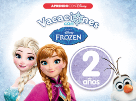 VACACIONES CON FROZEN. 2 AOS