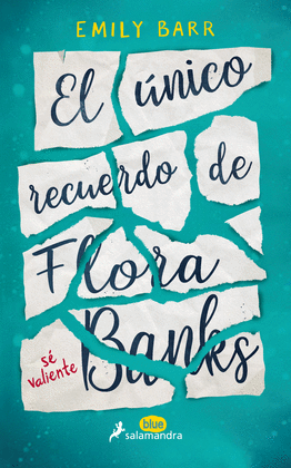 EL �NICO RECUERDO DE FLORA BANKS