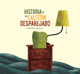 HISTORIA DE UN CALCETN DESPAREJADO